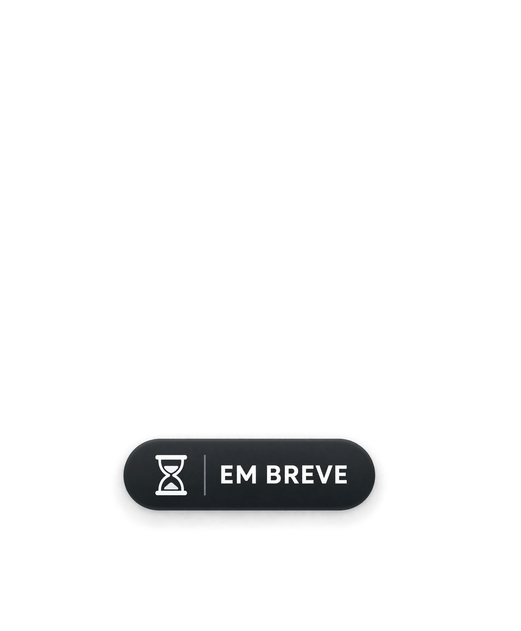 Em breve